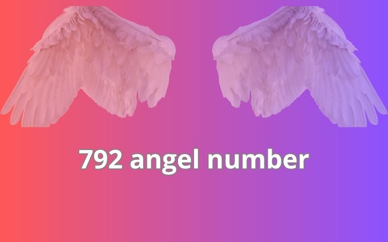 792 angel number